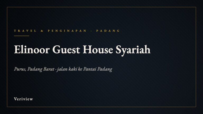 Sampul ulasan Veriview: Elinoor Guest House Syariah, Purus, Padang Barat