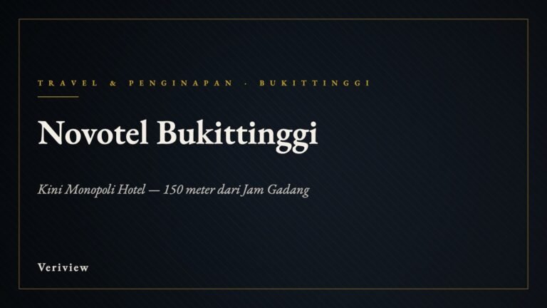 Sampul ulasan Novotel Bukittinggi yang kini bernama Monopoli Hotel