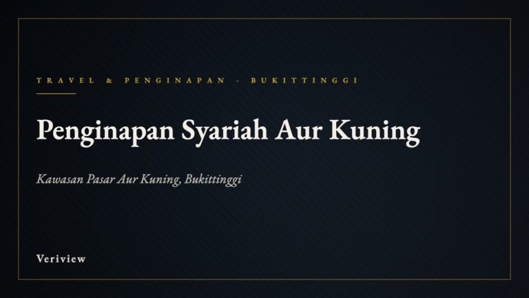 Sampul ulasan Veriview: penginapan syariah dekat Pasar Aur Kuning, Bukittinggi