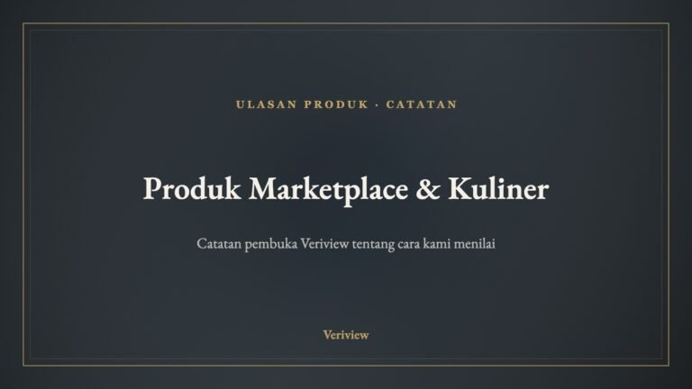 Semua yang Sudah Kami Uji: Produk Marketplace, Kuliner, dan Penginapan