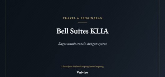 Review Bell Suites KLIA by Salaam Suites: Apartemen Bagus untuk Transit, Tapi Jangan Datang Malam Hari